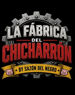 La Fabrica del Chicharron, el Sazón del Negro